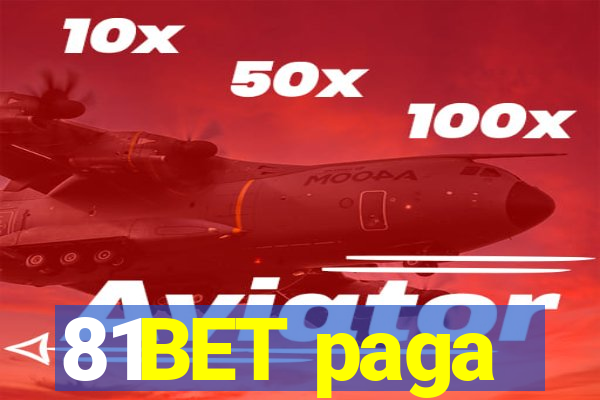 81BET paga